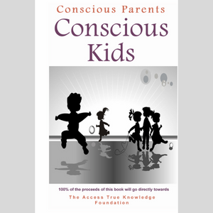 Conscious Parents, Conscious Kids compiled by Chutisa Bowman, Multiple Author Contributions (Book-Paperback)