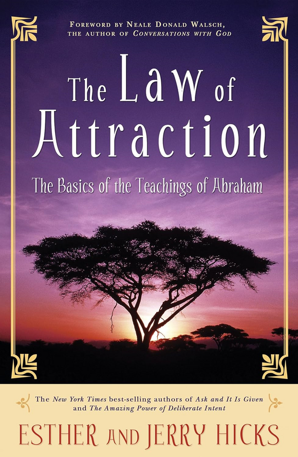 The Law of Attraction: The Basics of the Teachings of Abraham by Esther and Jerry Hicks (Book-Paperback) | Access Possibilities