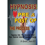 Hypnosis Pre & Post Op: The Process by Rondall L Bailes, DCH (Book-Paperback) | Front Cover | Access Possibilities