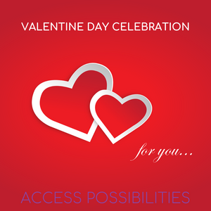 Valentine Day Celebration | Access Possibilities | Las Vegas, Nevada
