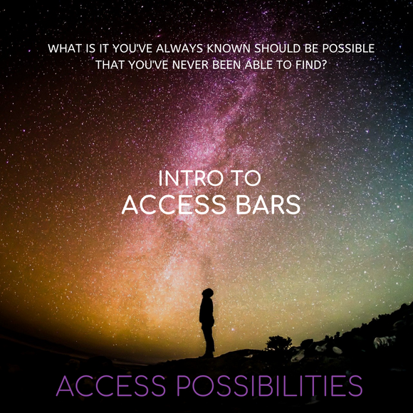Intro To Access Bars Class | Access Possibilities