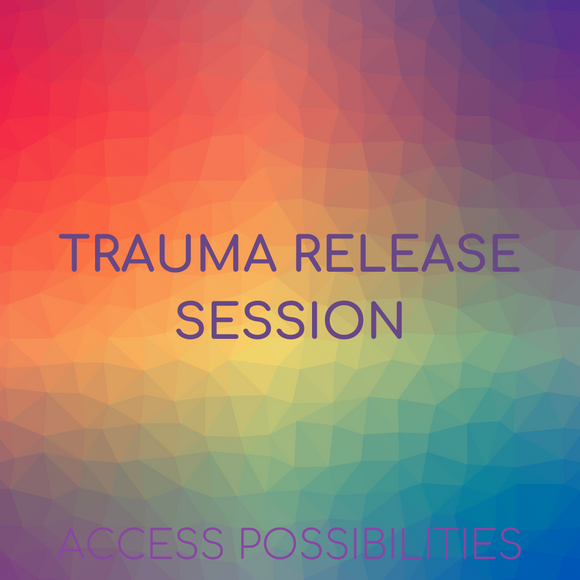 Trauma Release Session with Julie D Mayo | Access Possibilities